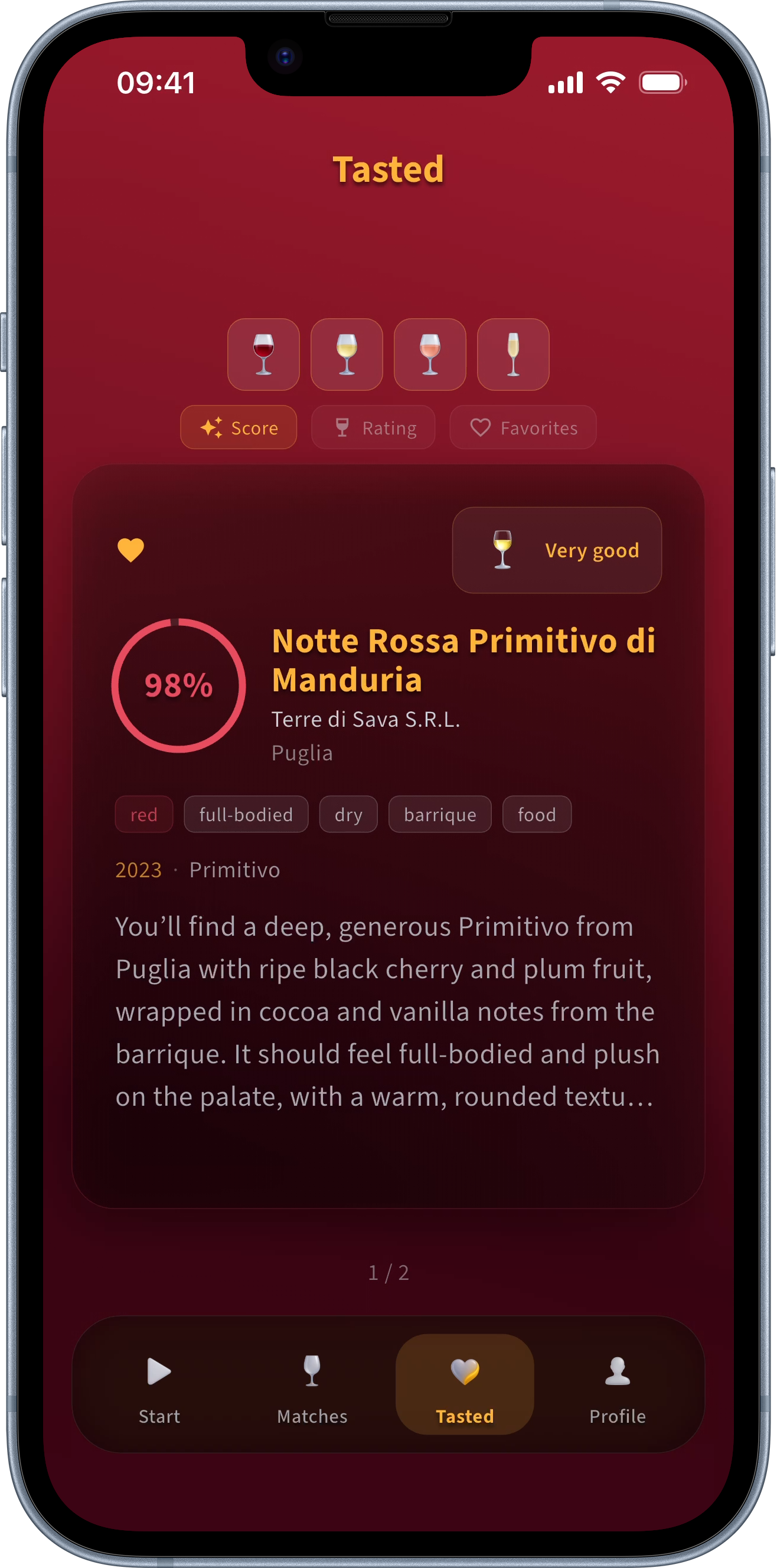 Keep the wins — Save the wines that landed and log your own verdict once you've tried them. Your favourites become taste anchors that sharpen every future match — kept in a private journal on your phone, filterable by type, score and rating.